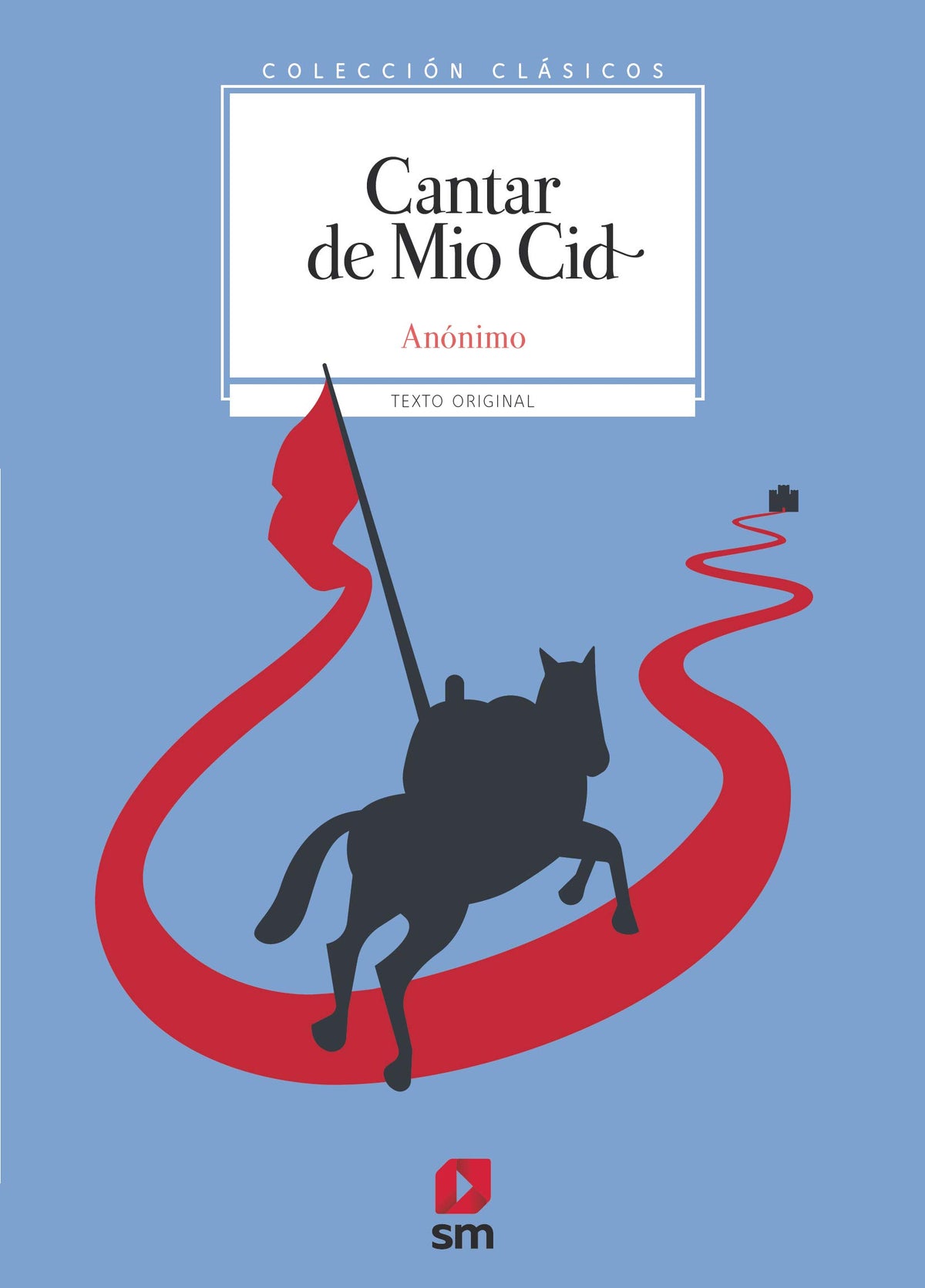 Cantar de Mio Cid (Clásicos)