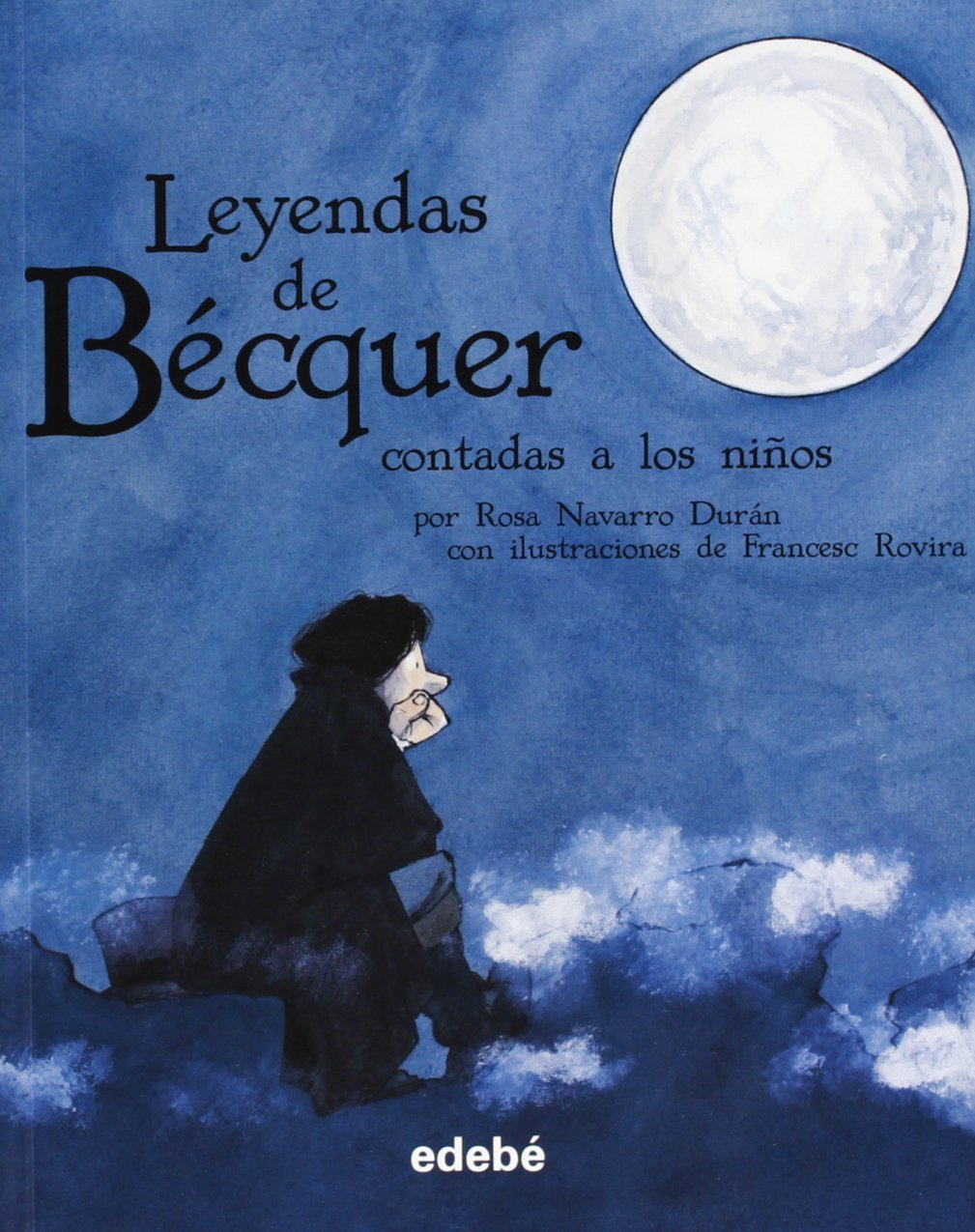 Leyendas de Bécquer contadas a los niños