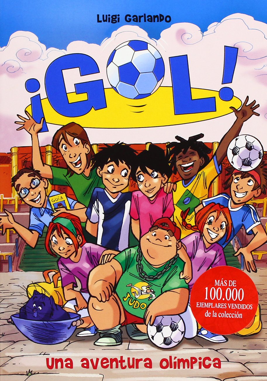 Una aventura olímpica (Serie ¡Gol! 14)