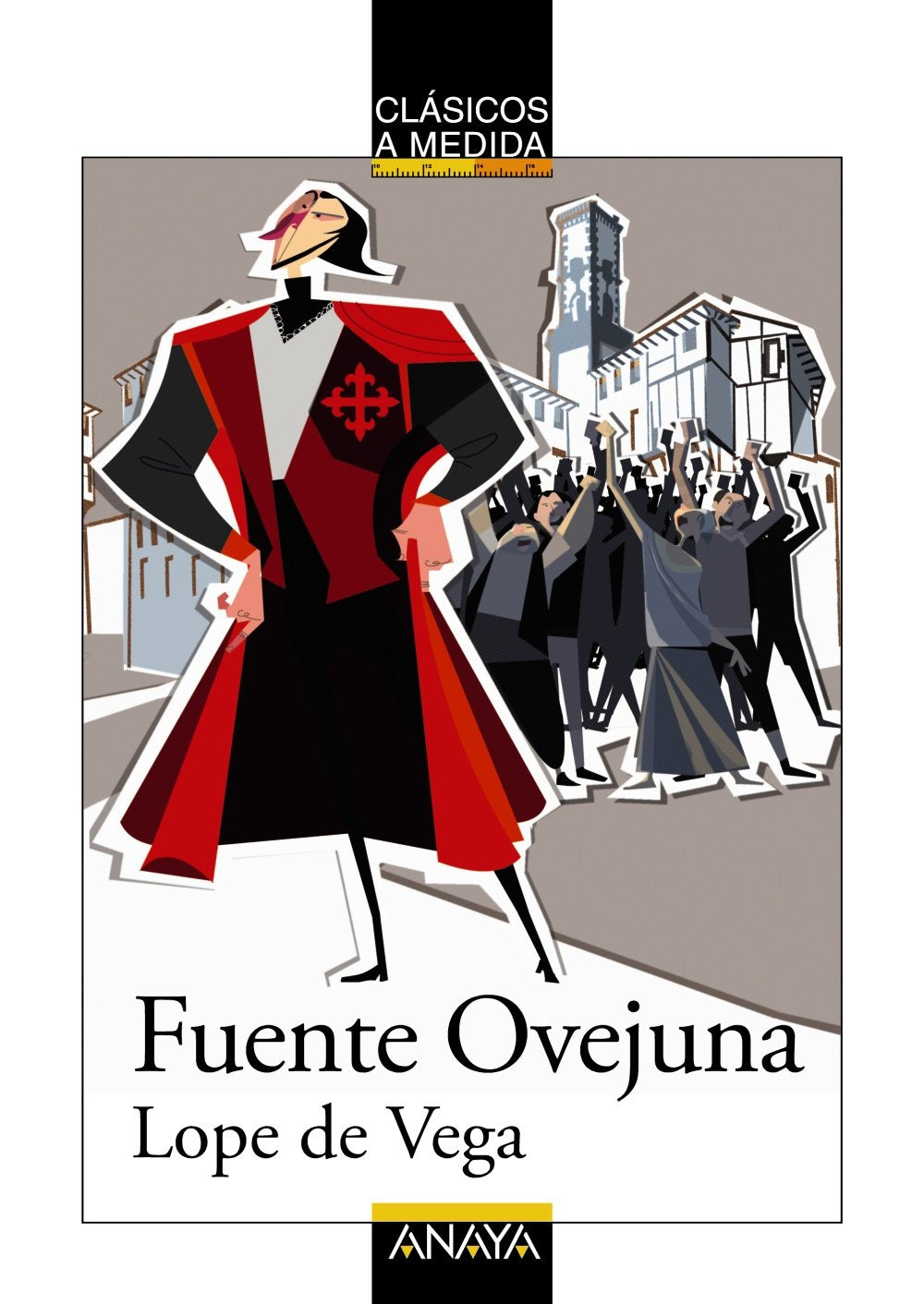 Fuente Ovejuna (CLÁSICOS - Clásicos a Medida)