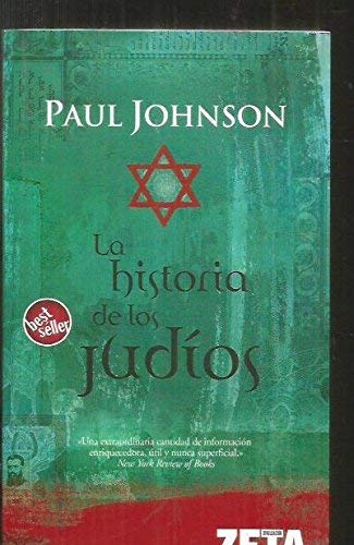 LA HISTORIA DE LOS JUDIOS: 00000 (BEST SELLER ZETA BOLSILLO)