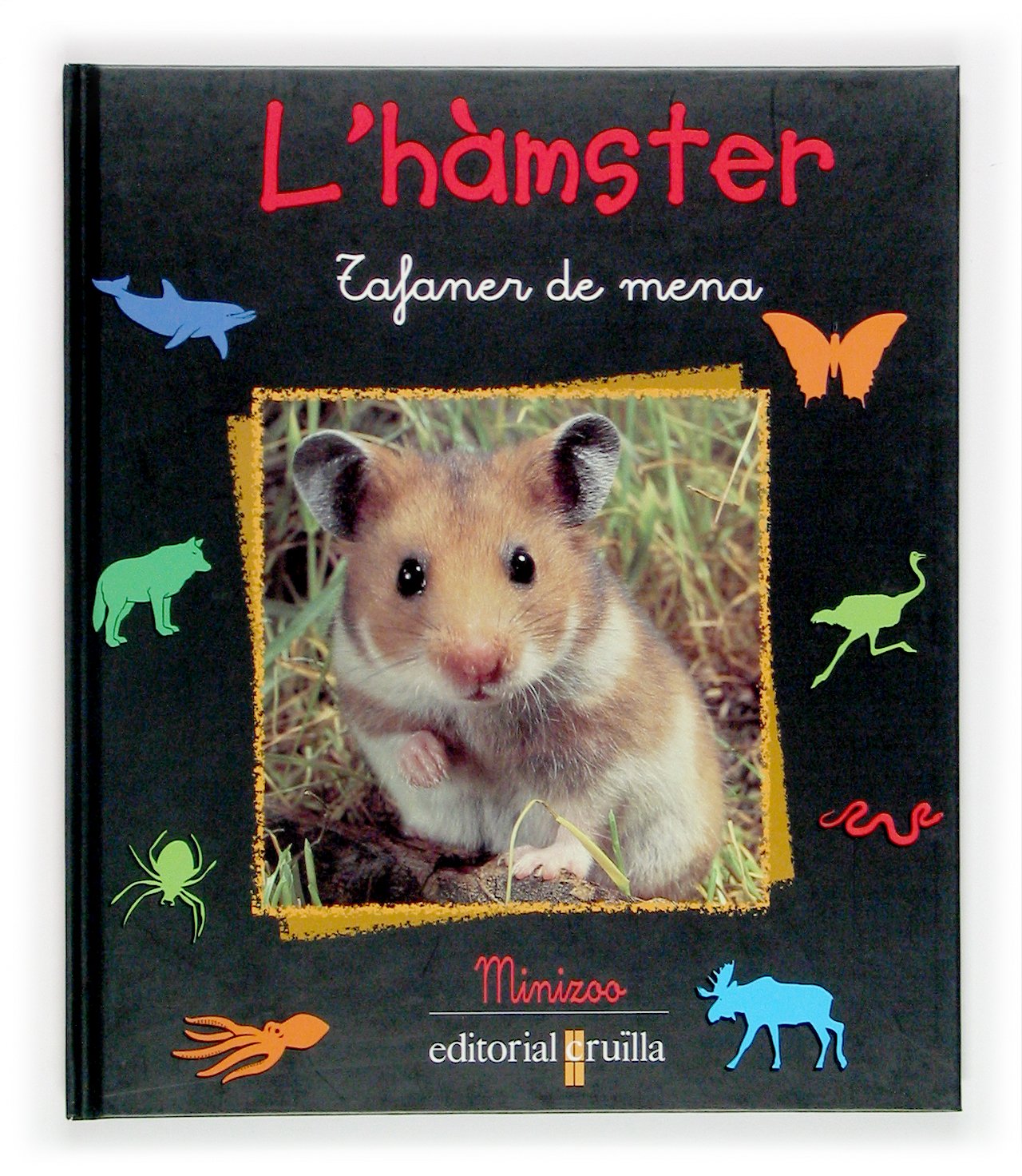 L'hàmster (¡Vaya fauna!)
