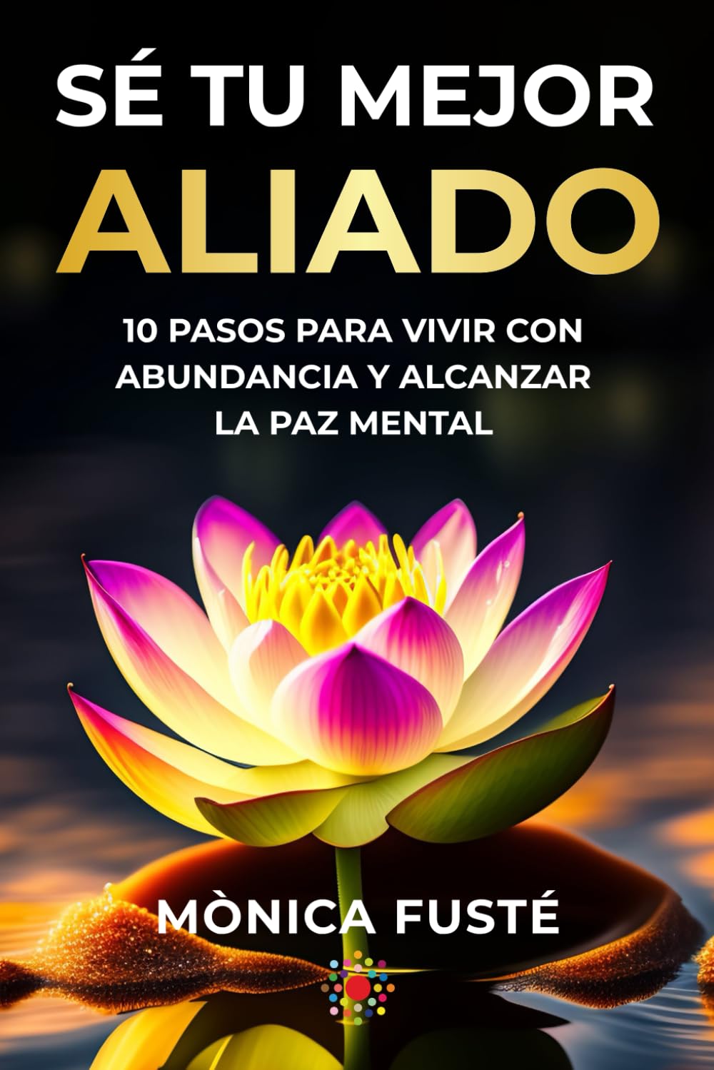 Se Tu Mejor Aliado