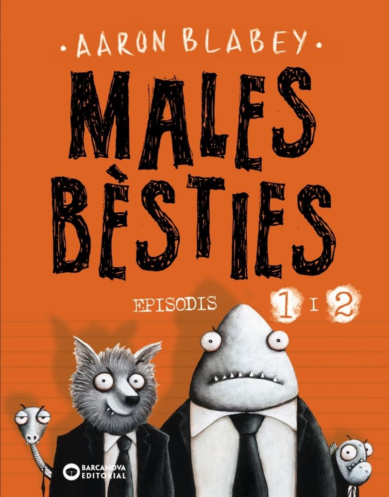 Males bèsties: Episodis 1 i 2 (284 páginas)