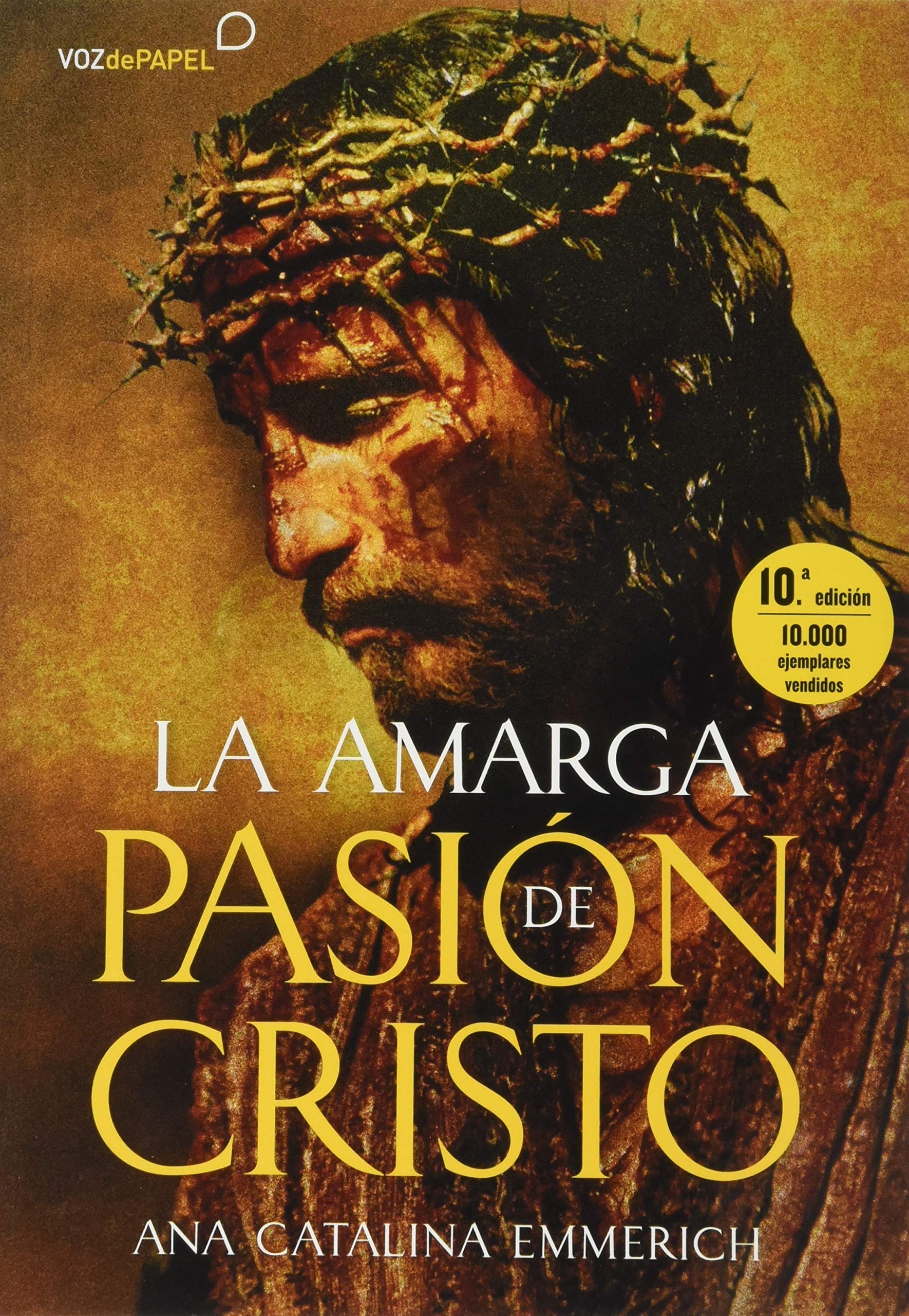 La amarga pasión de Cristo