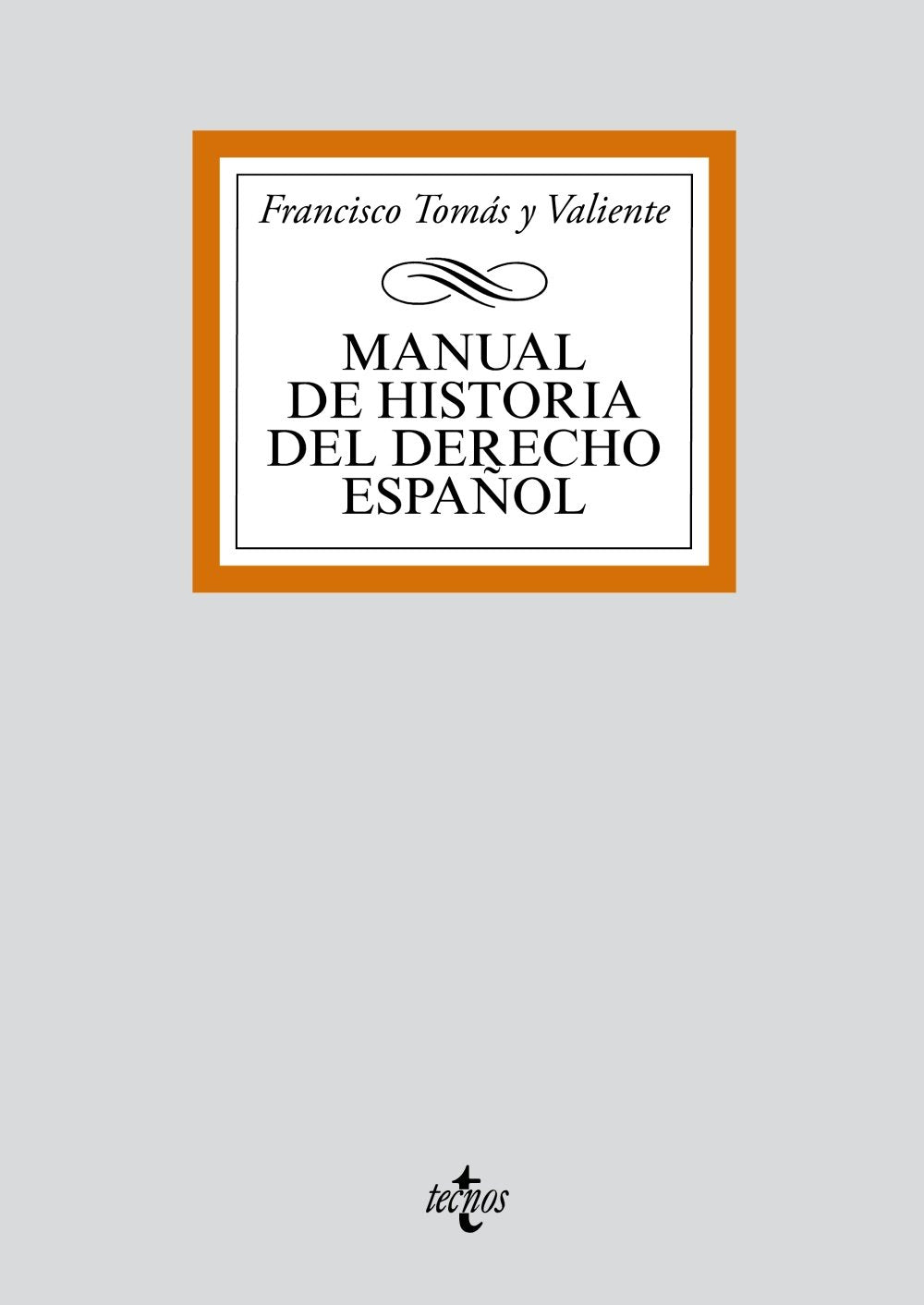 Manual de historia del derecho español
