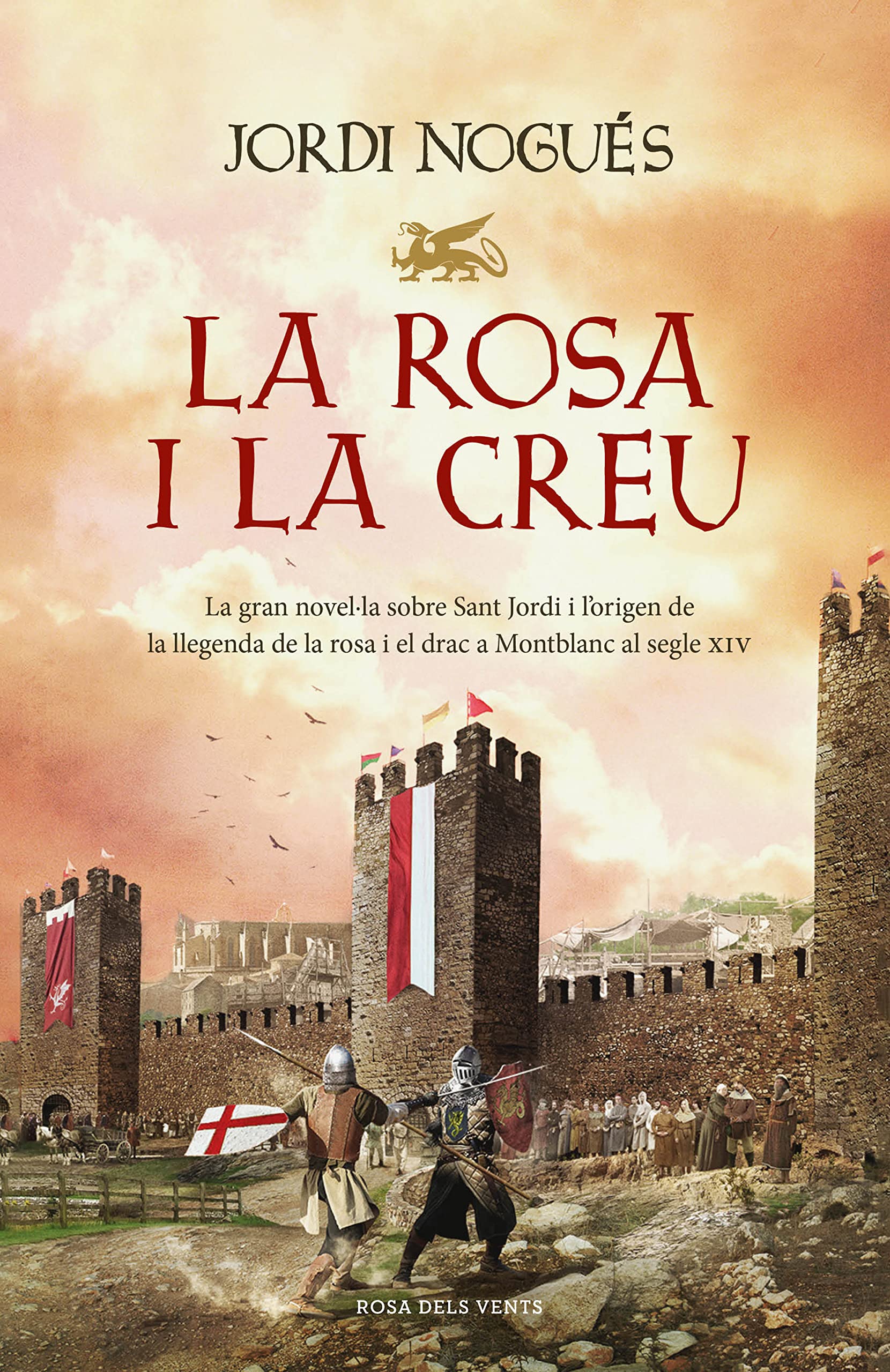 La rosa i la creu (Narrativa catalana)