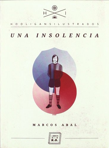 Una Insolencia