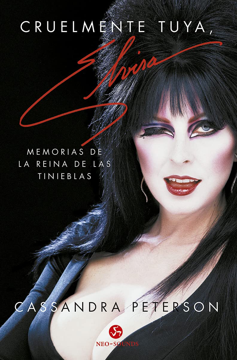 Cruelmente tuya, Elvira: Memorias de la reina de las tinieblas (NeoPerson Sounds)