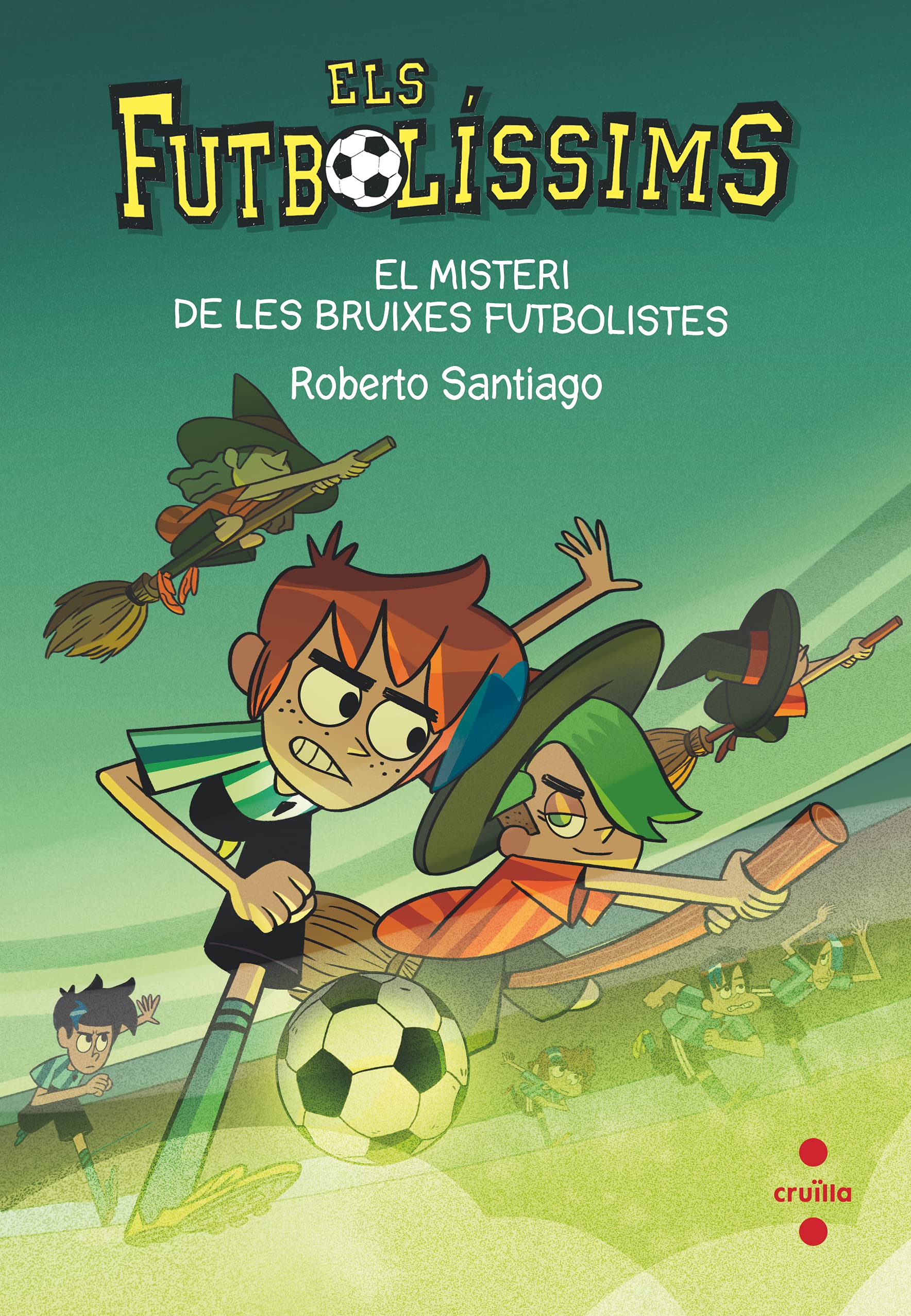 Els Futbolíssims 19: El misteri de les bruixes futbolistes
