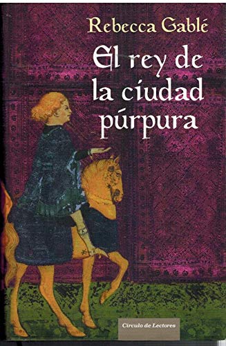 El Rey de la ciudad púrpura