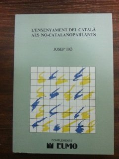 Ensenyament del català als no-catalanoparlants, L' (Did. Llengua)