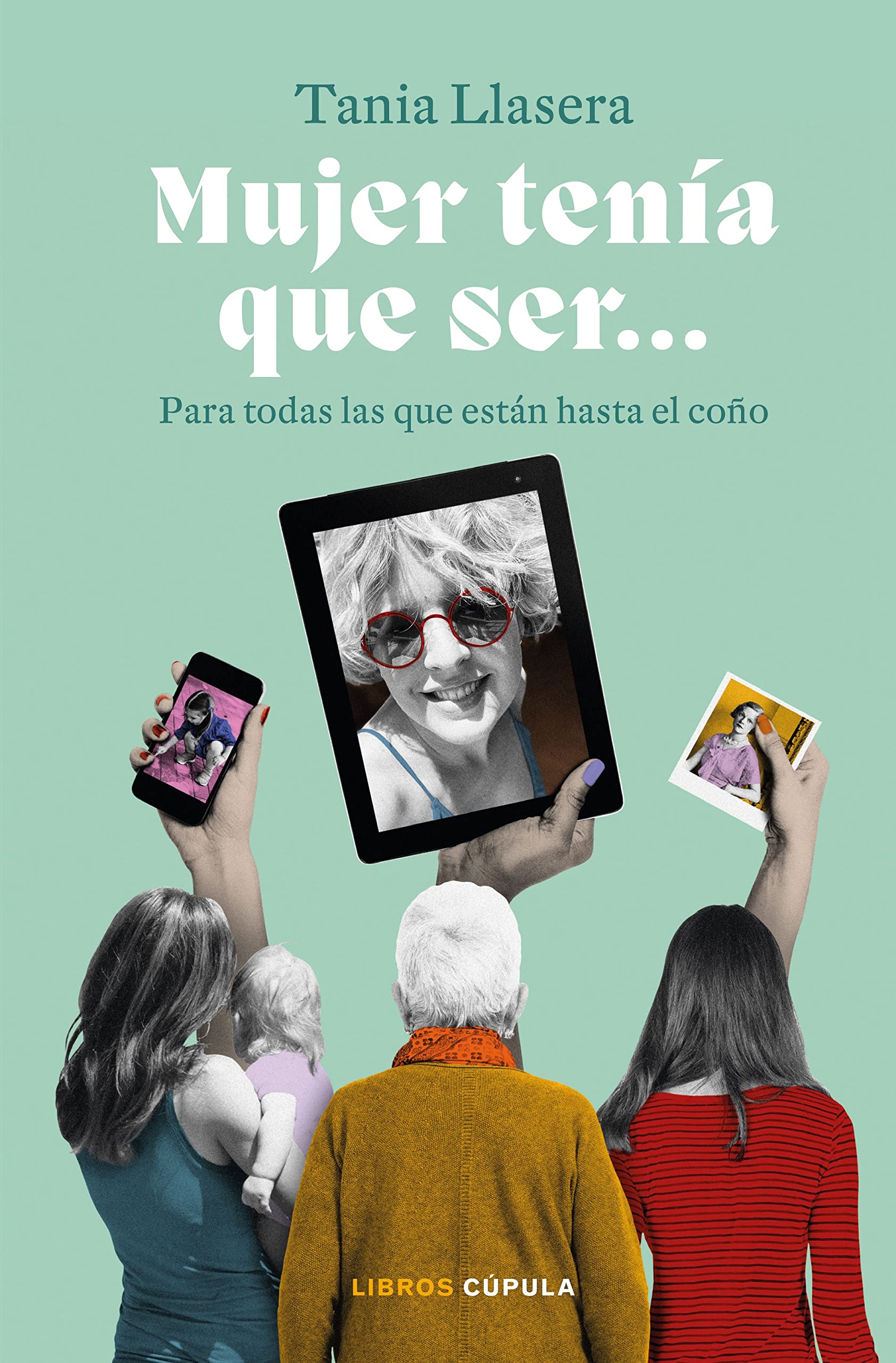 Mujer tenía que ser--