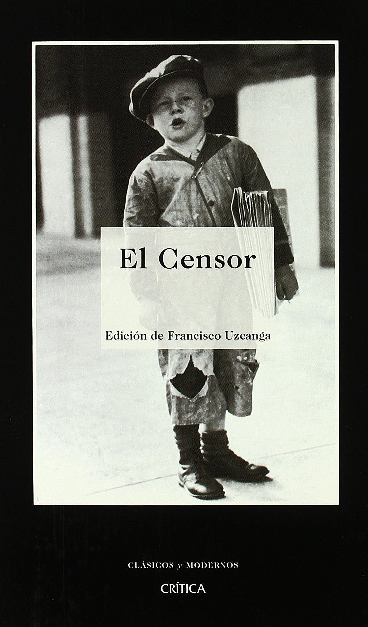 El Censor: 1 (Clásicos y Modernos)