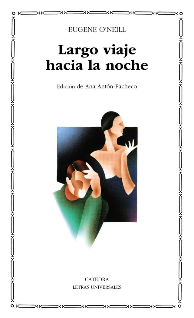 Largo viaje hacia la noche (Letras Universales)