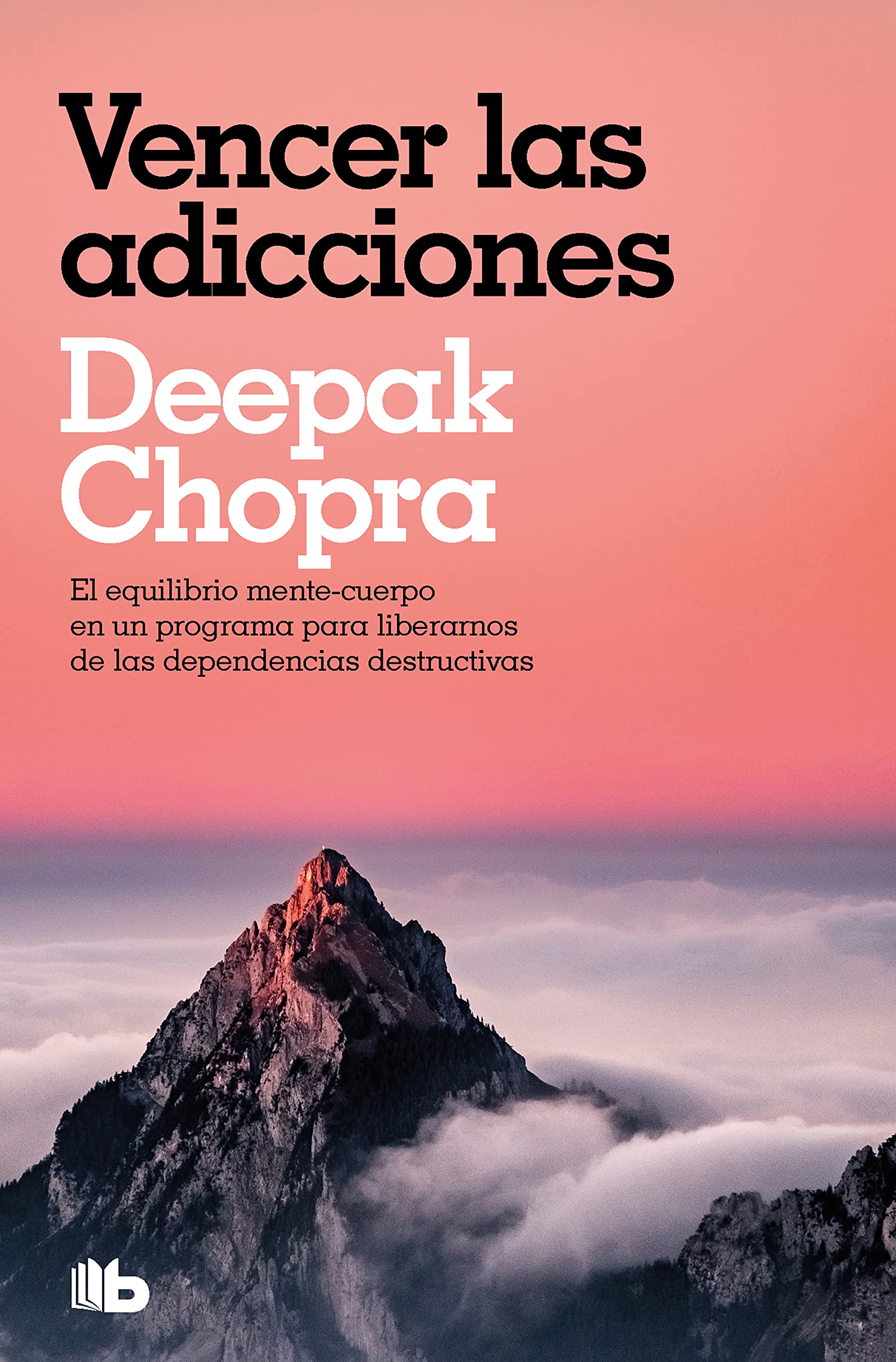 Vencer las adicciones (Colección Salud Perfecta) (No ficción)