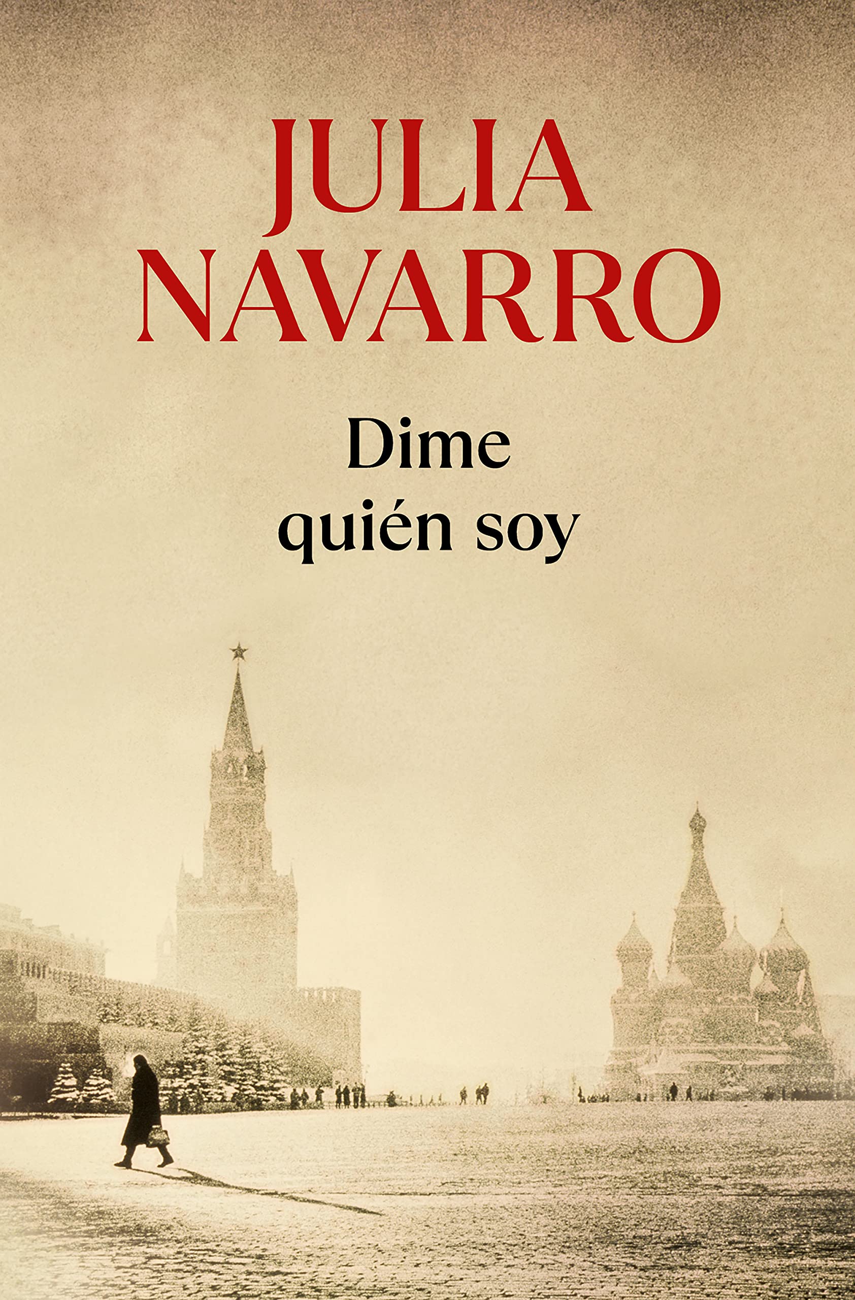 Dime quién soy (Julia Navarro)