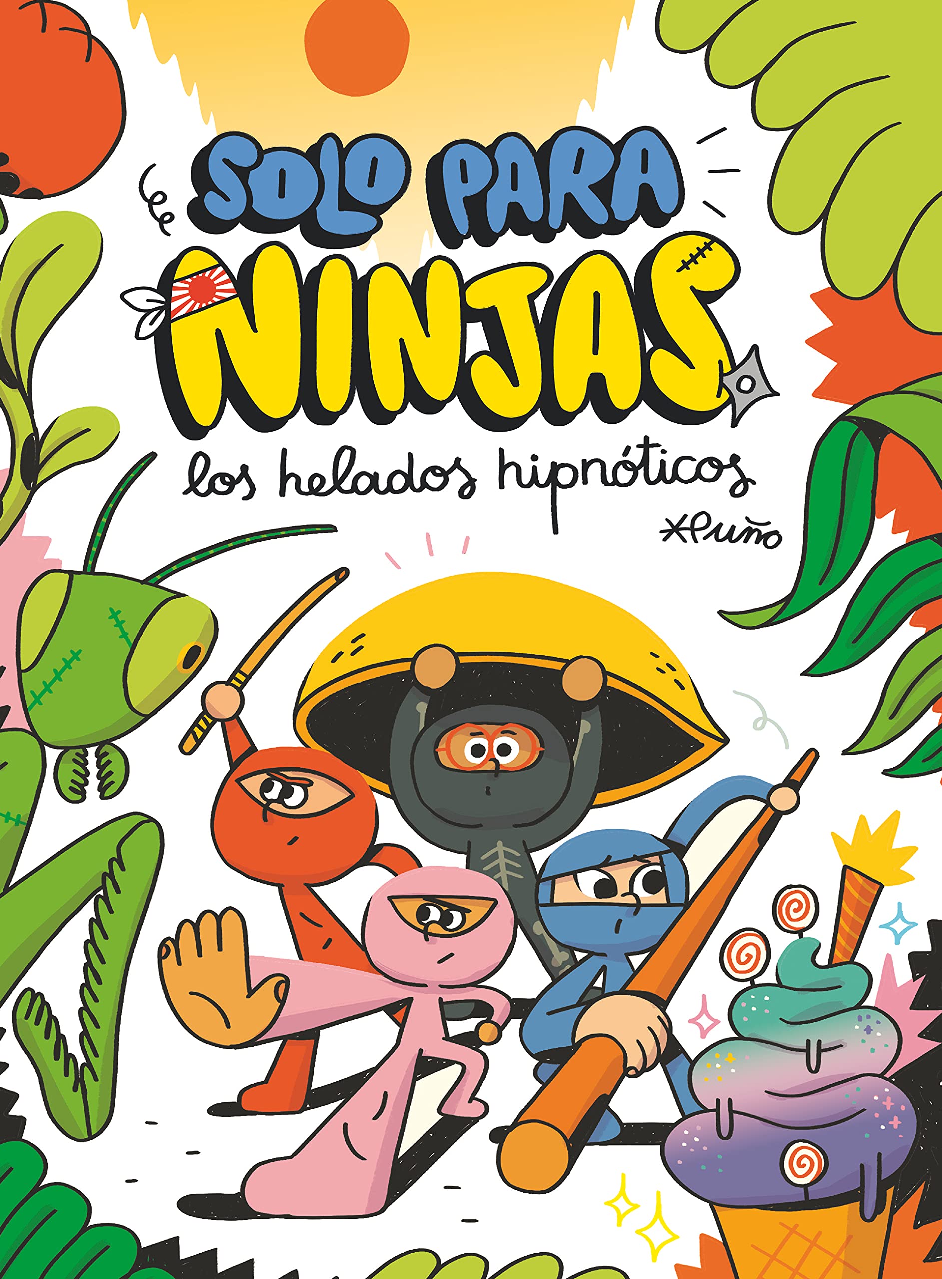 Los helados hipnóticos: 2 (Solo para ninjas)