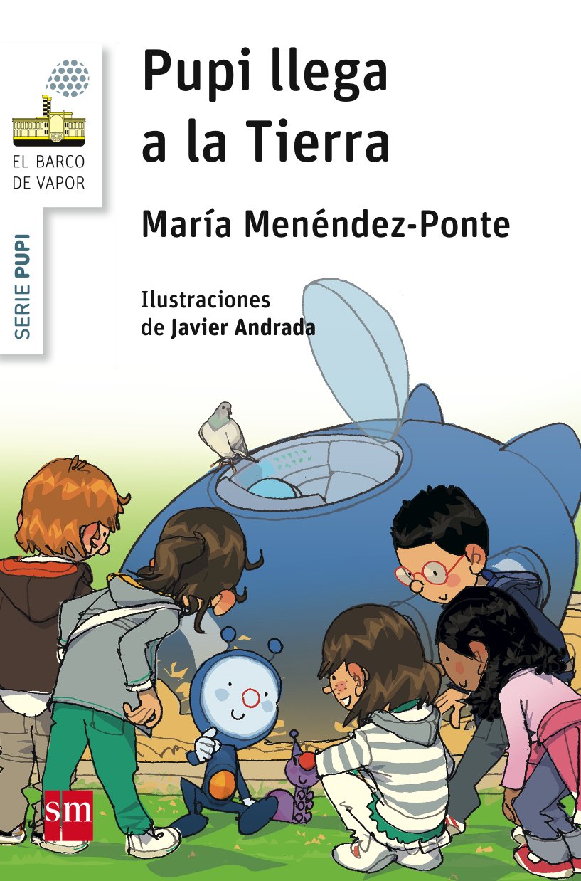 Pupi llega a la Tierra (El Barco de Vapor Blanca)