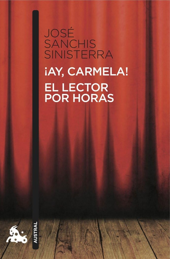 ¡Ay, Carmela! / El lector por horas: 4 (Contemporánea)