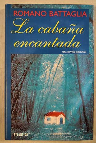 La Cabana Encantada