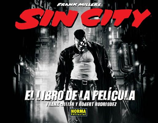 SIN CITY EL LIBRO DE LA PELICULA