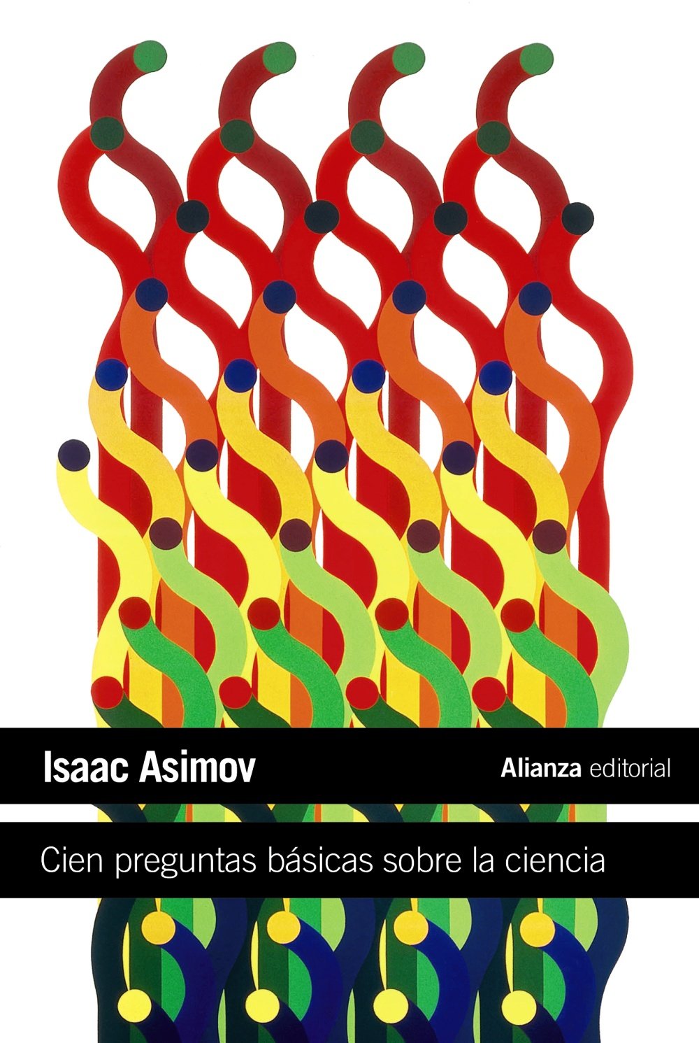 Cien preguntas básicas sobre la ciencia (El libro de bolsillo - Ciencias)