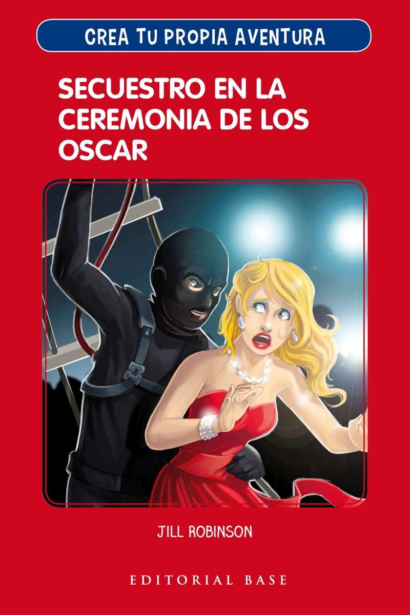 Crea Tu propia aventura 2. Secuestro en La Ceremonia De Los Oscar