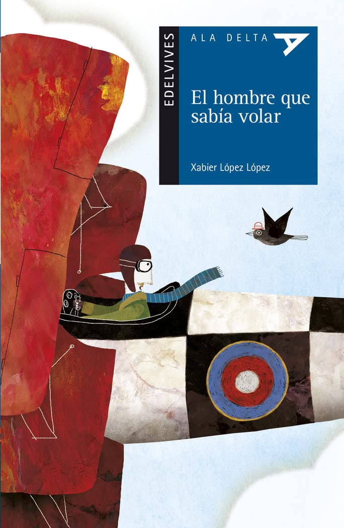 El hombre que sabía volar: 101 (Ala Delta - Serie azul)