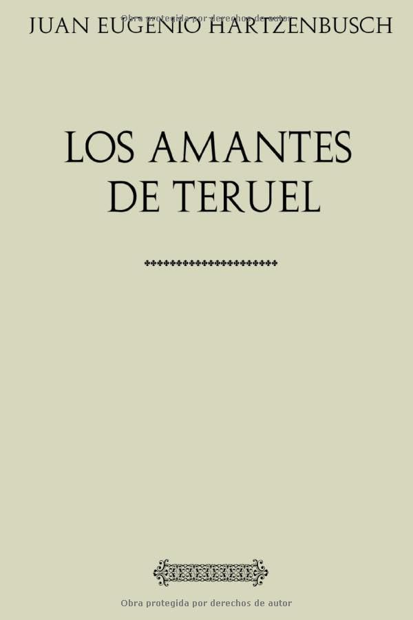 Colección Hartzenbusch: Los Amantes de Teruel