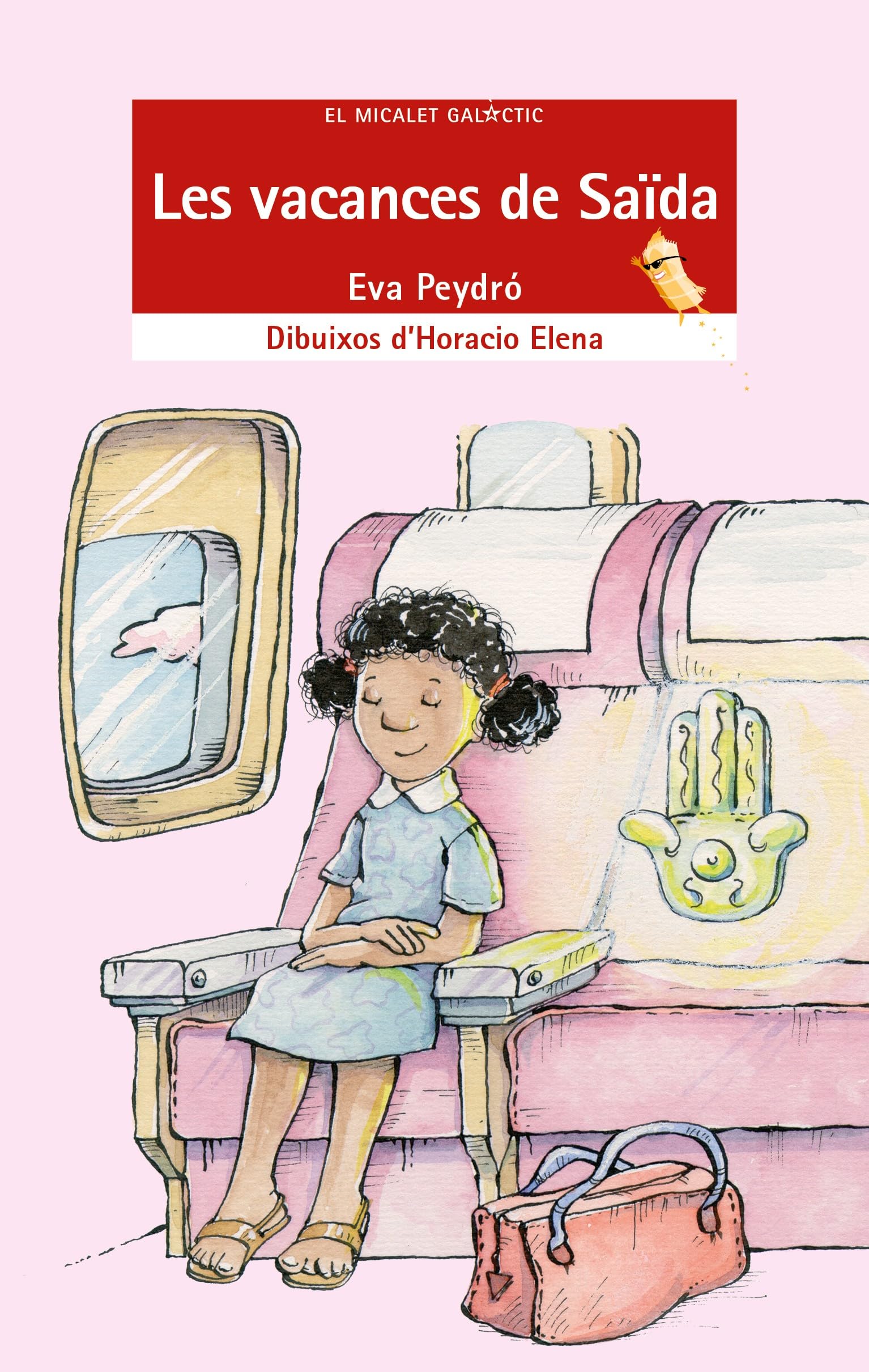 Les vacances de Saïda: 85 (El Micalet Galàctic)