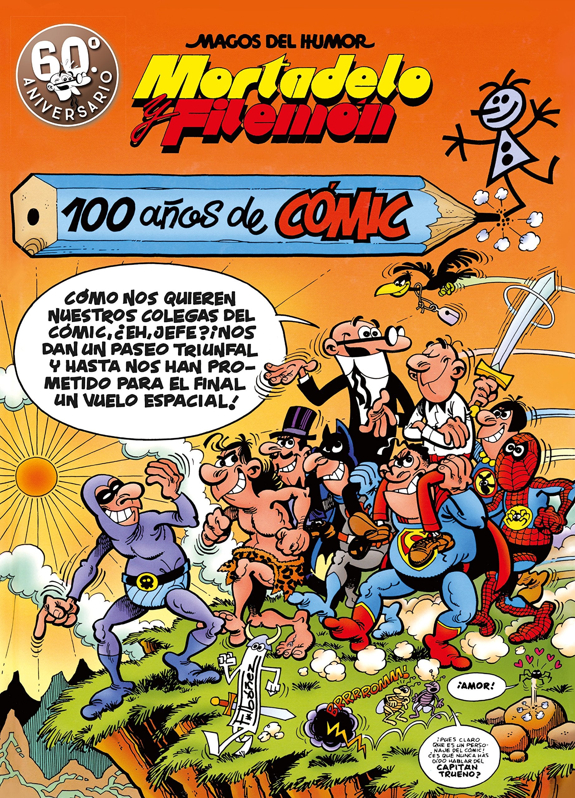 Mortadelo y Filemón. 100 años de cómic (Magos del Humor 67)