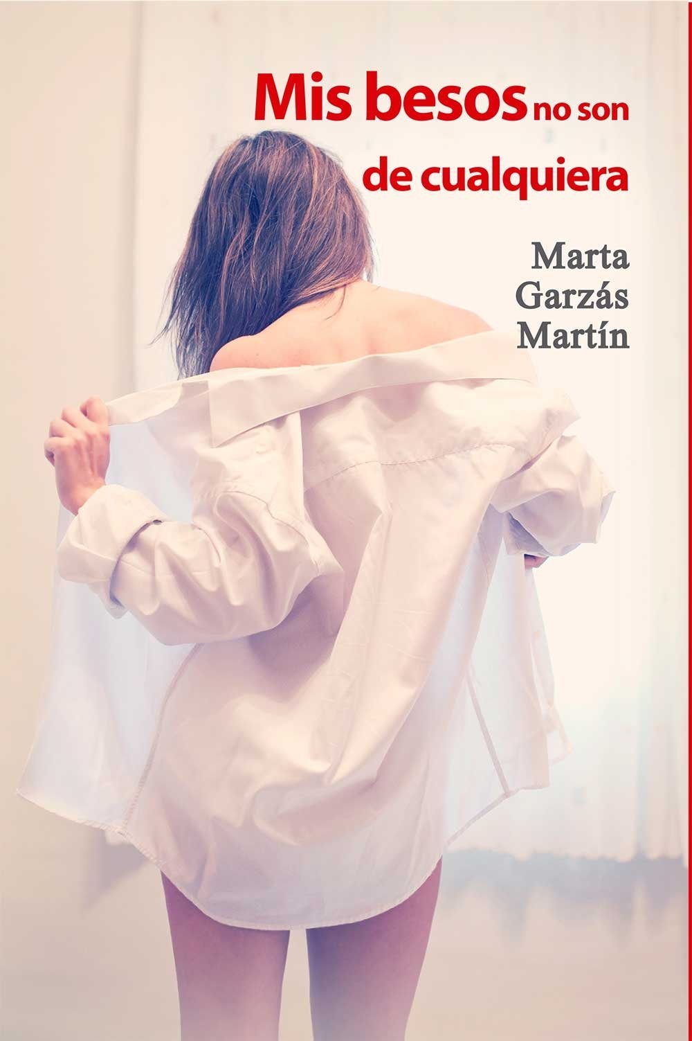 MIS BESOS NO SON DE QUALQUIERA