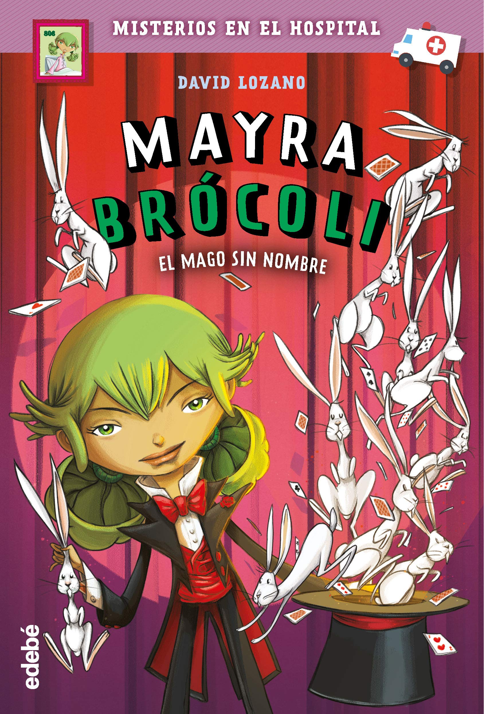 Mayra Brócoli y El Mago Sin Nombre, n.º 3