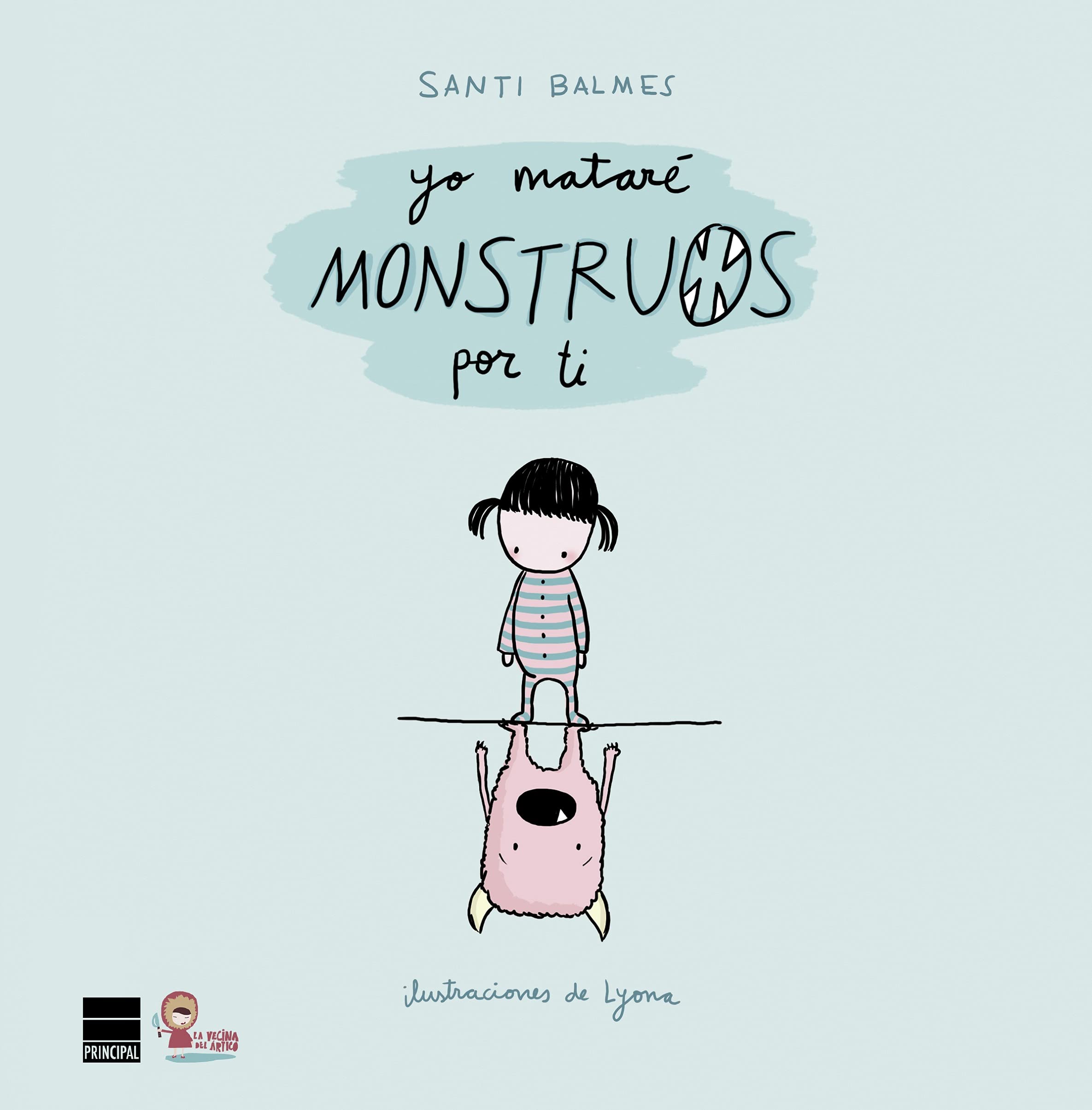 Yo mataré monstruos por ti (PRINCIPAL INFANTIL)