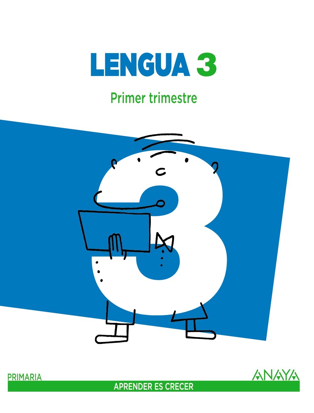 Lengua 3. (Aprender es crecer) - 9788467847642
