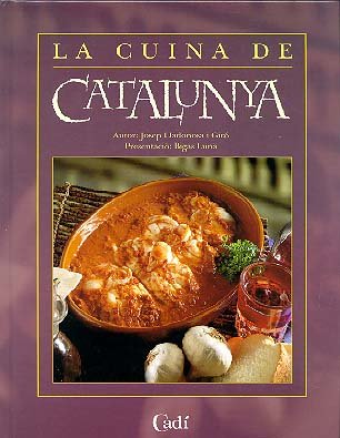 La Cuina de Catalunya (Lo mejor de la cocina regional)