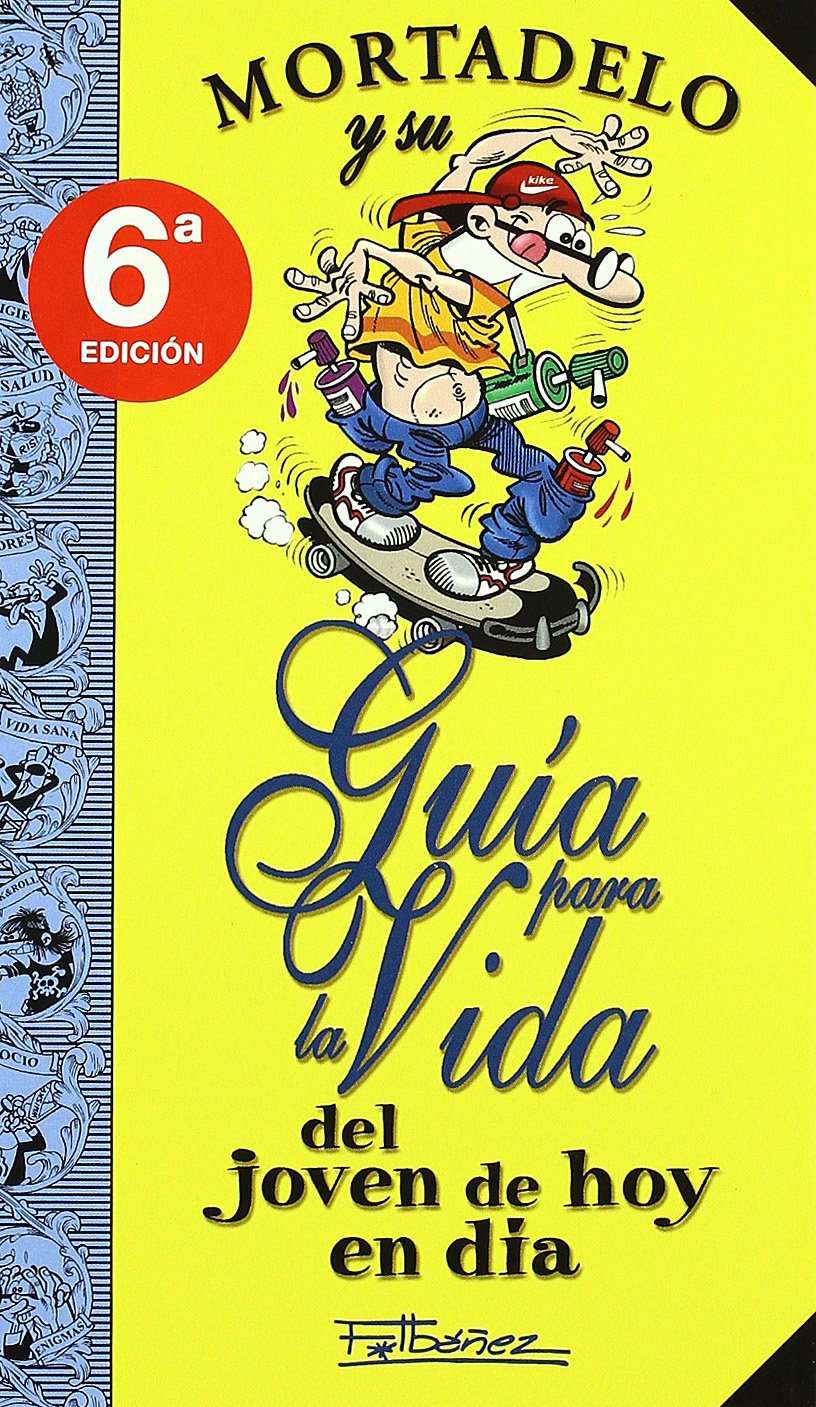 Mortadelo y su guía para la vida del joven de hoy en día