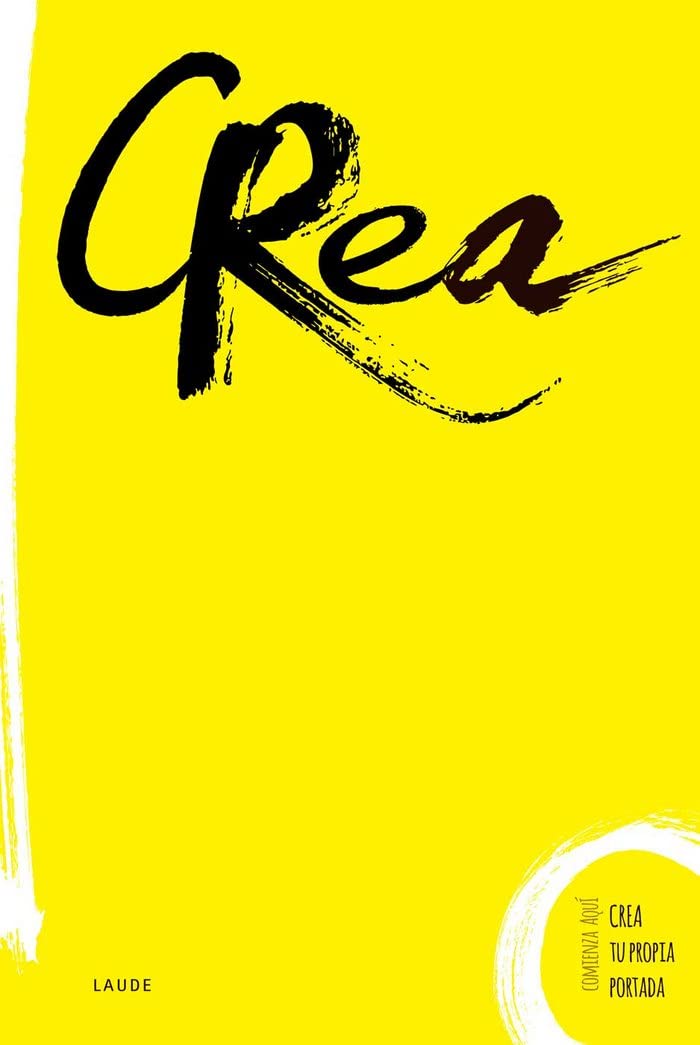 Crea: Un diario de creación (Laude)