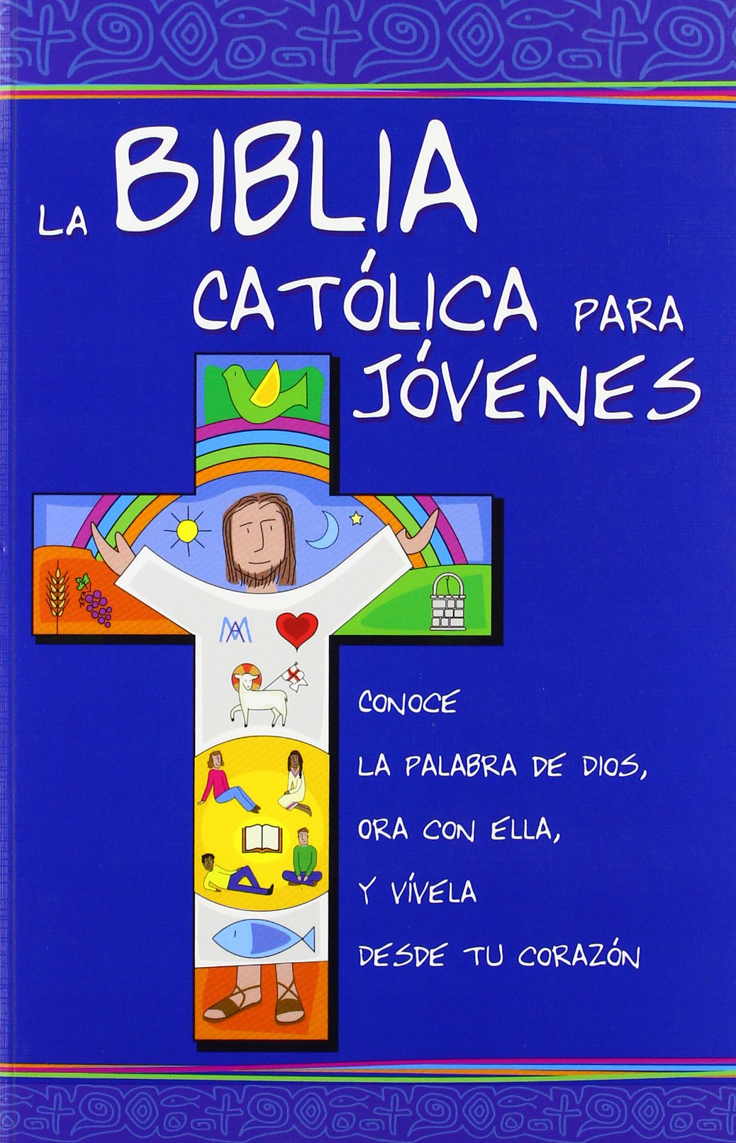 La Biblia Católica para Jóvenes: ed. azul. rústica (Ediciones bíblicas EVD)