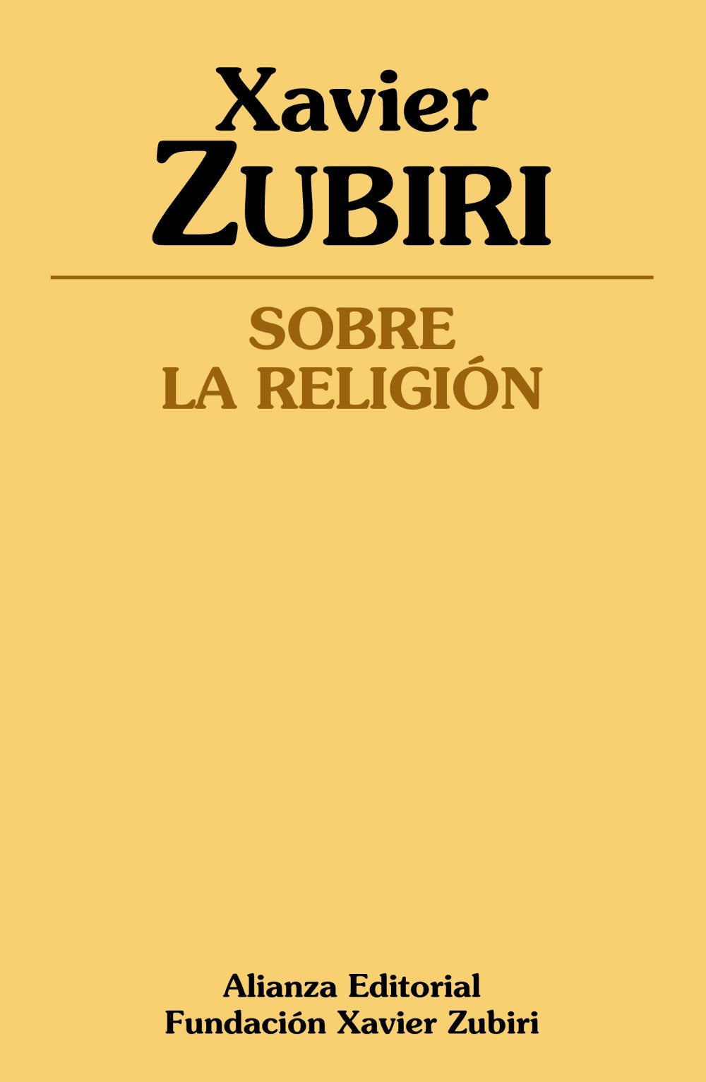 Sobre la religión (Obras de Xavier Zubiri)