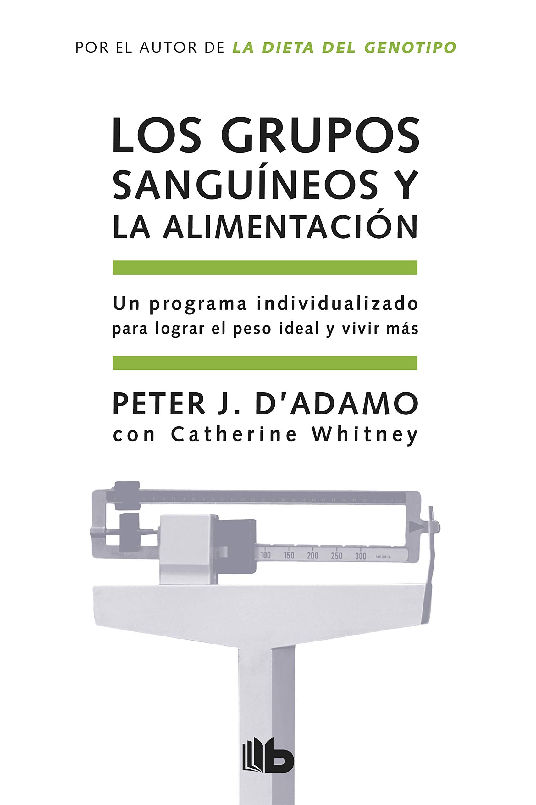 Los grupos sanguíneos y la alimentación (No ficción)