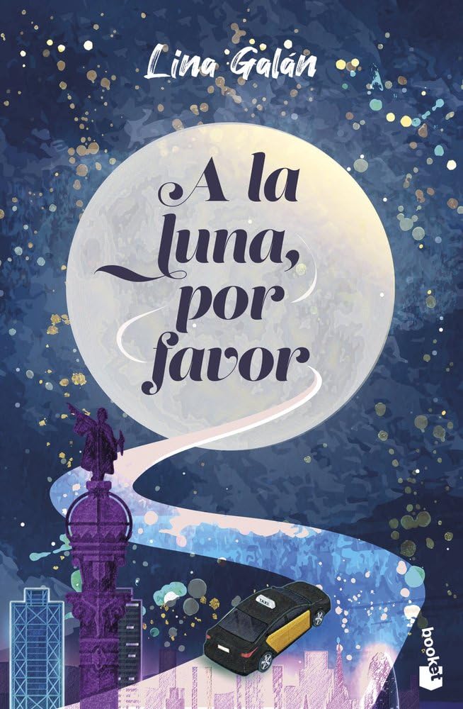 A la luna, por favor (Romántica)