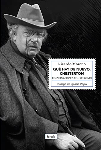 Qué hay de nuevo, Chesterton: Conversaciones con un genio: 44 (Singladuras)