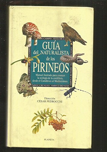 Guia del naturista de los pirineos