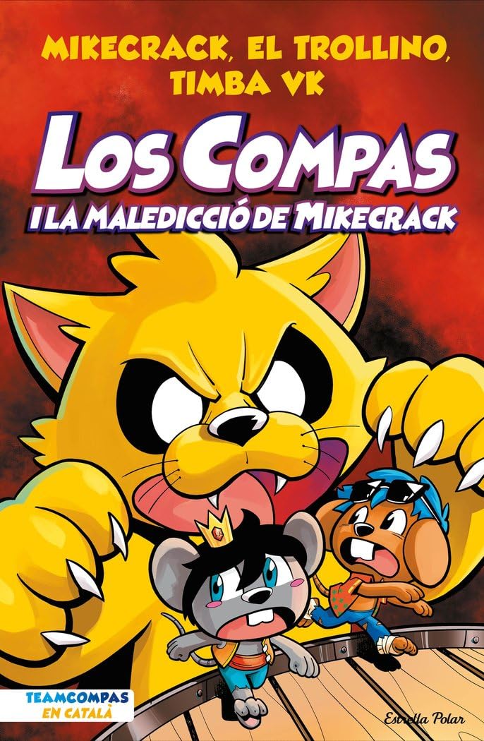 Los Compas 4. Los Compas i la maledicció de Mikecrack