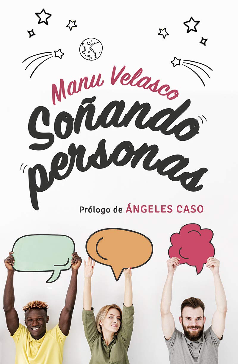 Soñando Personas: Prólogo de Ángeles Caso