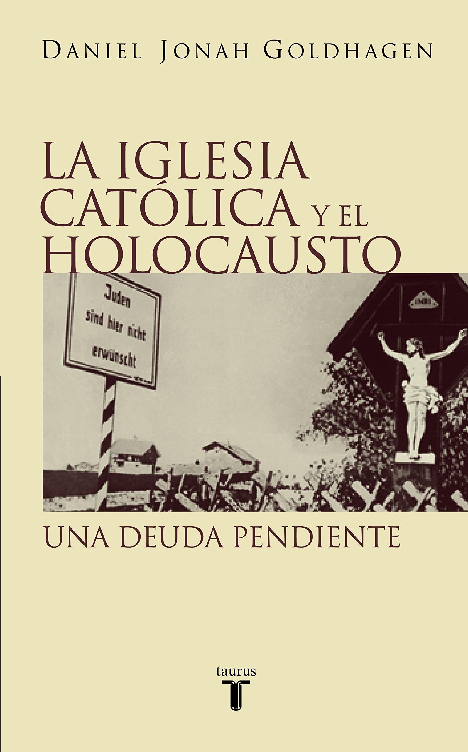 La Iglesia Católica y el holocausto