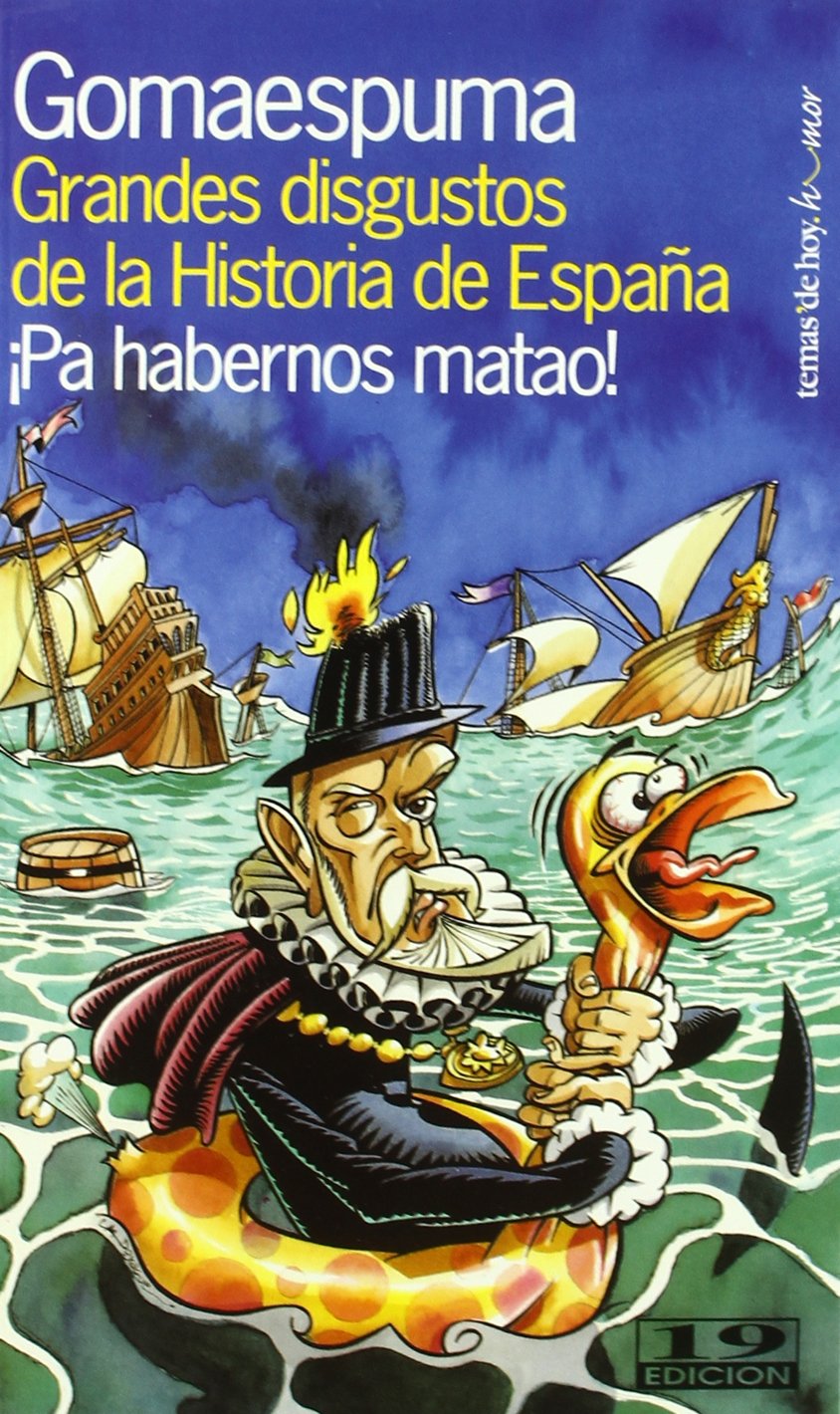 Grandes disgustos de la Historia de España (MR Humor)
