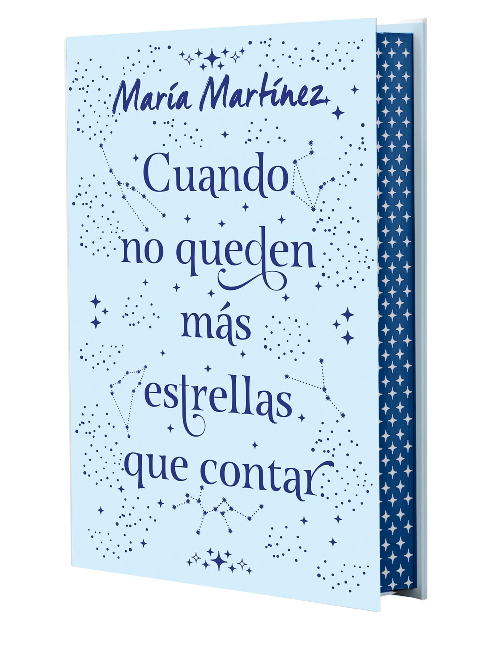 Cuando no queden más estrellas que contar. Edición especial: Edición especial con cantos tintados (Ficción)